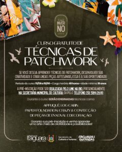 PREFEITURA DE ITAGUARA ABRE CURSO GRATUITO DE PATCHWORK E APOSTA NA VALORIZAÇÃO DO ARTESANATO LOCAL