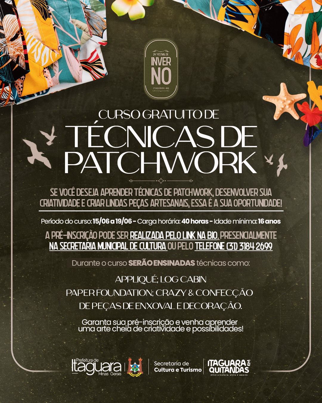 PREFEITURA DE ITAGUARA ABRE CURSO GRATUITO DE PATCHWORK E APOSTA NA VALORIZAÇÃO DO ARTESANATO LOCAL
